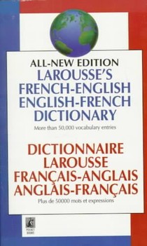 Larousse French English Dictionary