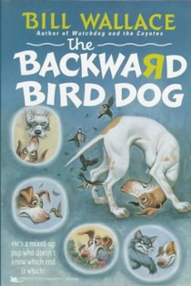 The Backward Bird Dog