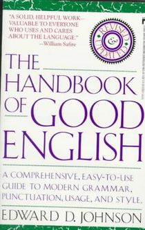 The Handbook of Good English