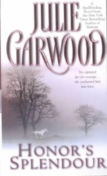 Garwood, J: Honor's Splendour