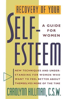 Recovery of Your Self-Esteem