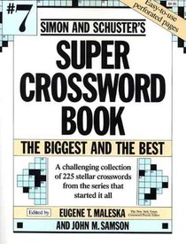 Simon and Schuster's Super Crossword Book #7/the Biggest and the Best voorzijde