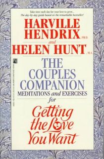 Couples Companion: Meditations & Exercises for Getting the Love You Want