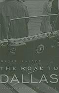 The Road to Dallas