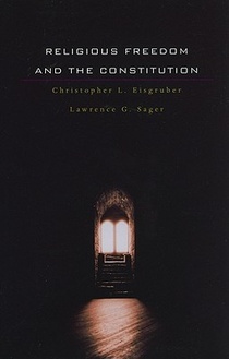 Religious Freedom and the Constitution
