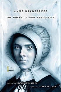 The Works of Anne Bradstreet