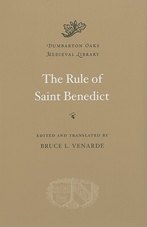 The Rule of Saint Benedict