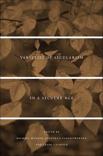 Varieties of Secularism in a Secular Age voorzijde