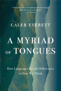 A Myriad of Tongues