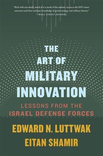 The Art of Military Innovation
