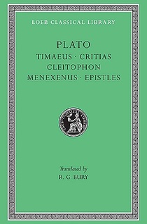 Timaeus. Critias. Cleitophon. Menexenus. Epistles