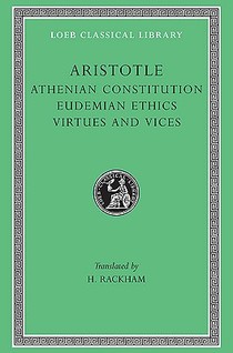Athenian Constitution. Eudemian Ethics. Virtues and Vices