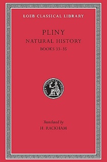 Natural History, Volume IX: Books 33–35