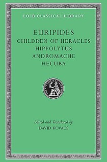 Children of Heracles. Hippolytus. Andromache. Hecuba voorzijde