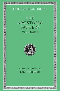 The Apostolic Fathers, Volume I