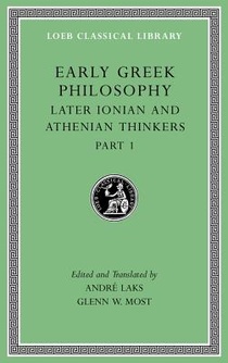 Early Greek Philosophy, Volume VI