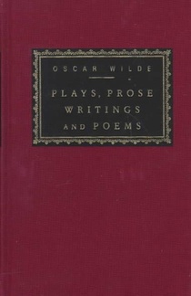 PLAYS PROSE WRITINGS & POEMS O