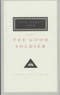 The Good Soldier: Introduction by Alan Judd and Max Saunders