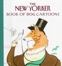 The New Yorker: New Yorker Book of Dog Cartoons voorzijde