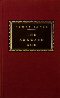 The Awkward Age: Introduction by Cynthia Ozick