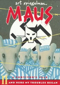 Spiegelman, A: Maus II: A Survivor's Tale