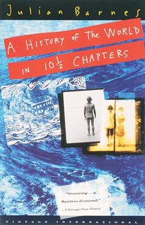 A History of the World in 10 1/2 Chapters