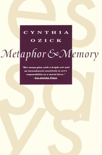 Ozick, C: Metaphor & Memory voorzijde