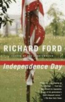 Independence Day: Bascombe Trilogy 2 (Pulitzer Prize Winner)