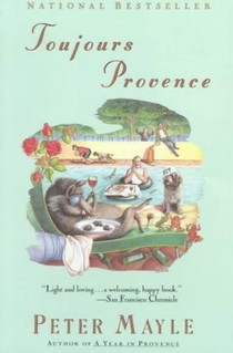 Mayle, P: Toujours Provence