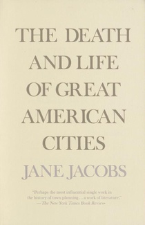 The Death and Life of Great American Cities voorzijde