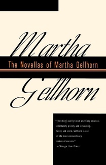 The Novellas of Martha Gellhorn