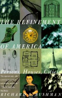 The Refinement of America