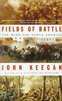 Fields of Battle: The Wars for North America