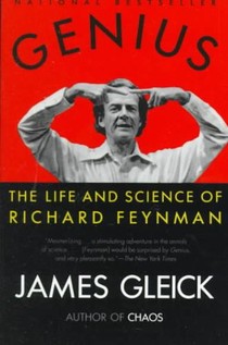 Genius: The Life and Science of Richard Feynman