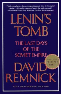 Remnick, D: Lenin's Tomb