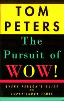 The Pursuit of Wow!