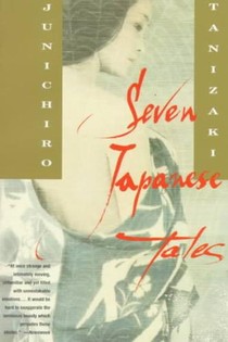 Tanizaki, J: Seven Japanese Tales voorzijde