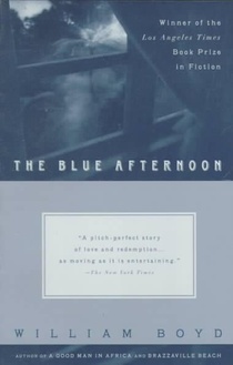 The Blue Afternoon: Volume 1