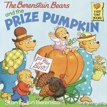 The Berenstain Bears and the Prize Pumpkin