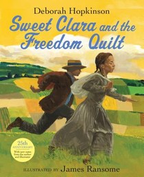 Sweet Clara and the Freedom Quilt voorzijde