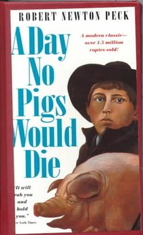 A Day No Pigs Would Die voorzijde