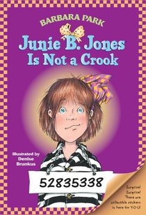 Junie B. Jones #9: Junie B. Jones Is Not a Crook voorzijde