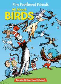 Fine Feathered Friends: All about Birds