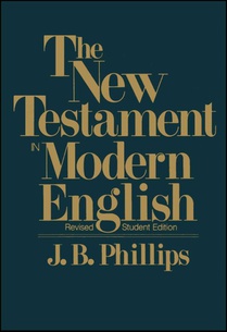 The New Testament In Modern English