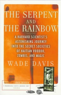 Davis, W: Serpent and the Rainbow