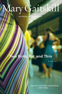 Two Girls, Fat and Thin