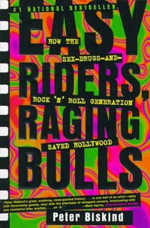 Easy Riders, Raging Bulls