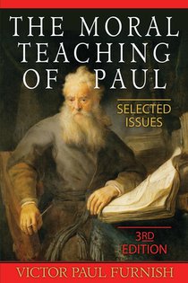 The Moral Teaching of Paul