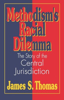 Methodism's Racial Dilemma