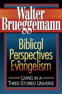 Biblical Perspectives on Evangelism